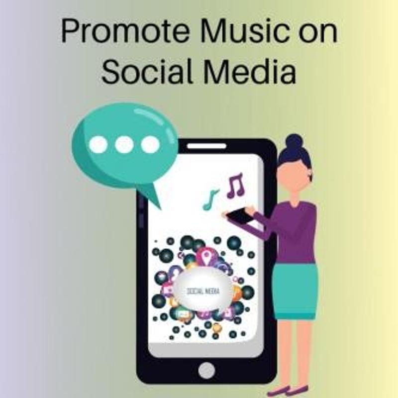Promote Music on Social Media