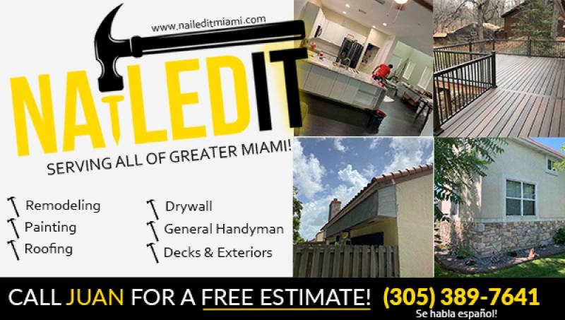 Professional Home Remodeling & Handyman, Nailed It Miami