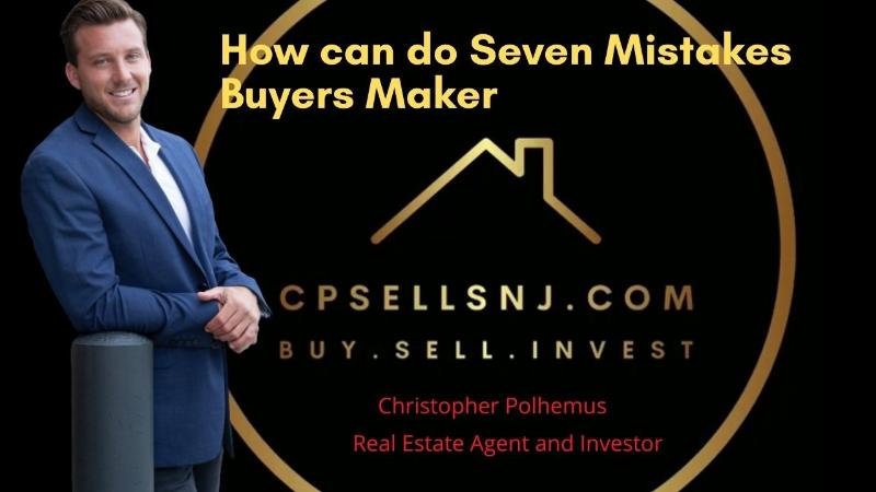How can do Seven Mistakes Buyers Maker