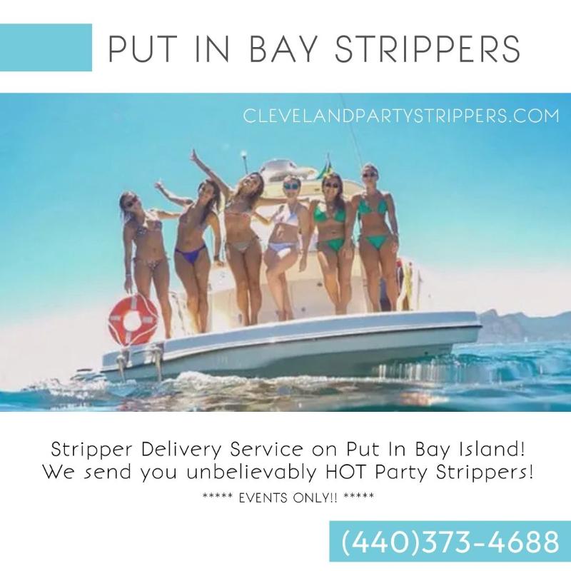 PUT IN BAY FEMALE STRIPPERS (440)373-4688 | STRIPPERS ON PUT IN BAY ISLAND