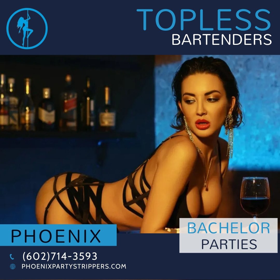 Phoenix’s Hottest Topless Waitresses / Bartenders / Strippers (602)714–3593